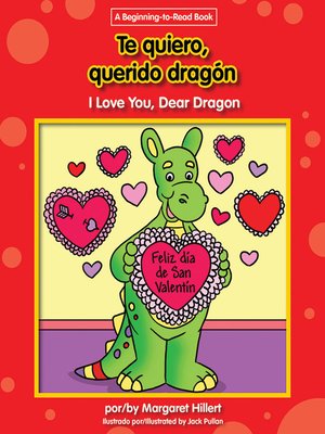 cover image of Te quiero, querido dragón / I Love You, Dear Dragon